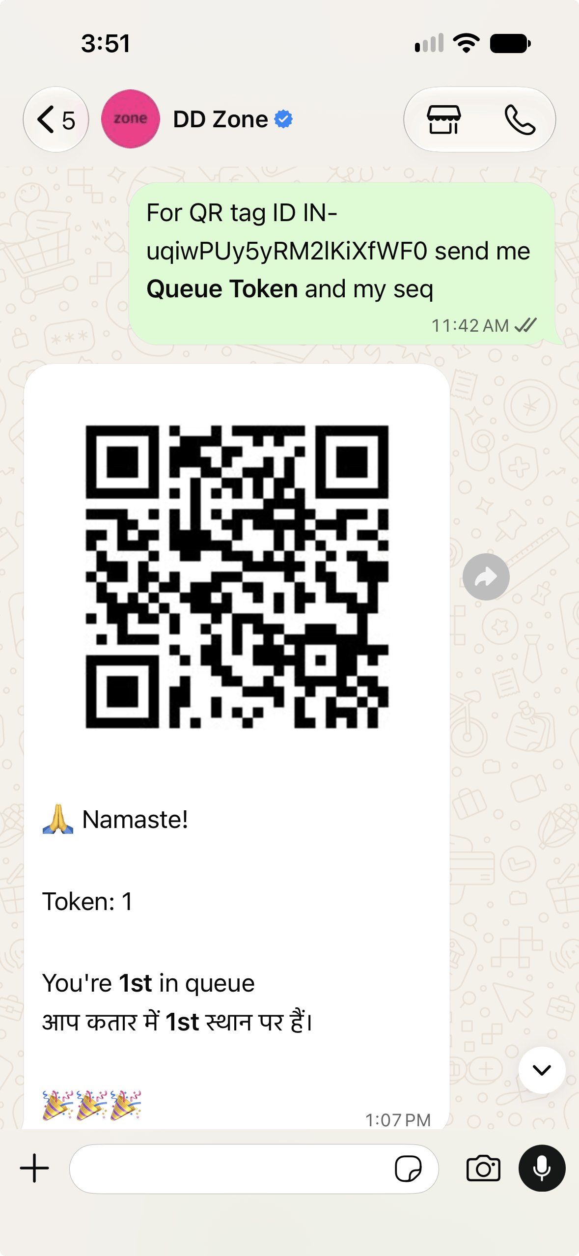 WhatsApp chat with DD Zone showing a queue token: Token 1, you are 1st in queue