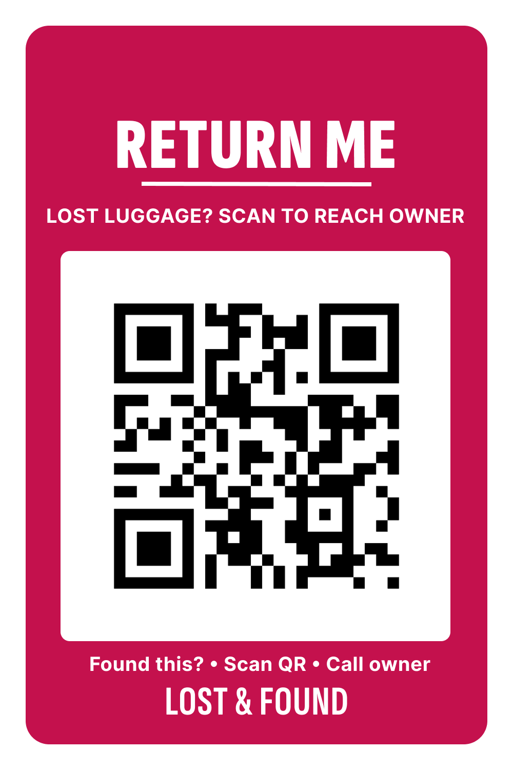 Lost & Found luggage tag, QR side: Return me, lost luggage? Scan to reach owner